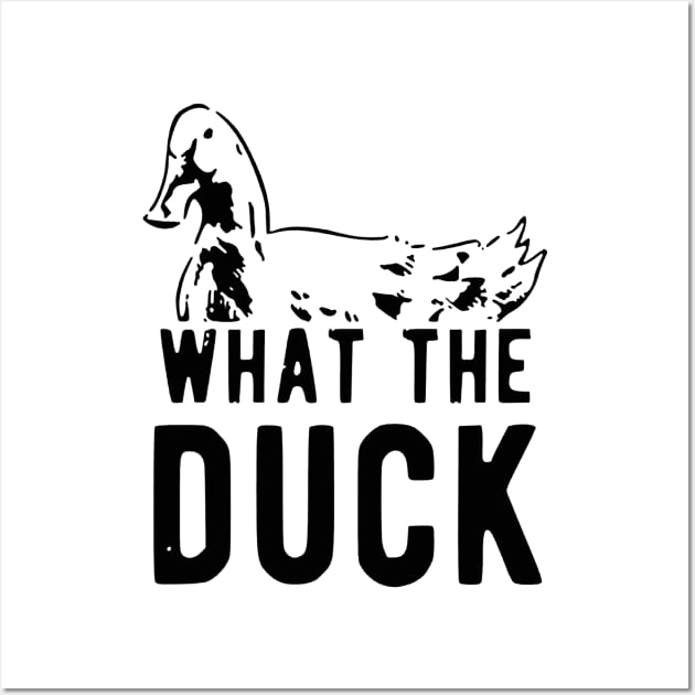 What The Duck Wall Art by sandiakmar4life